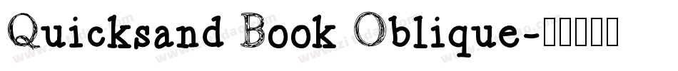 Quicksand Book Oblique字体转换